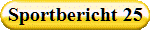 Sportbericht 25