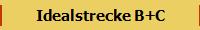 Idealstrecke B+C