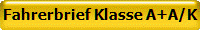 Fahrerbrief Klasse A+A/K