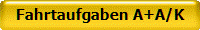 Fahrtaufgaben A+A/K