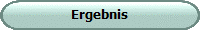 Ergebnis