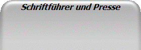 Schriftf�hrer und Presse